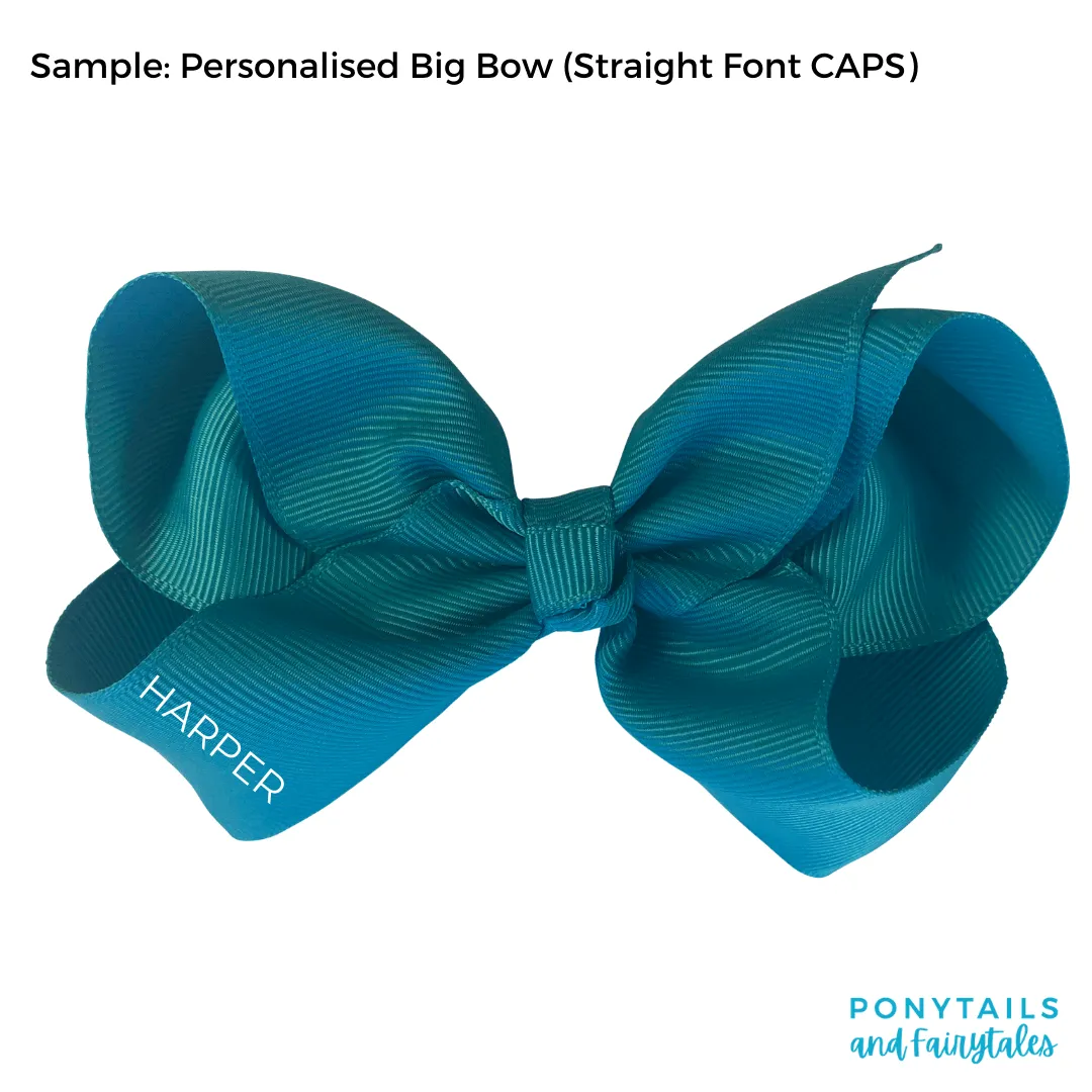 Add Personalisation to Big Bow ( $6)